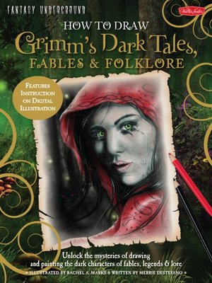 cover image of How to Draw Grimm's Dark Tales, Fables & Folklore